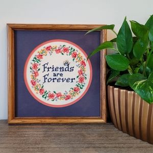 VTG "Friends are Forever" Needlepoint Wall Art